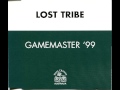 Lost Tribe - Gamemaster (Lost Tribe '99 Mix ...