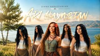 DIANA HARUTYUNYAN - ARI HAYASTAN // OFFICIAL MUSIC VIDEO 2026 // DIANA HARUTYUNYAN - ARI HAYASTAN // OFFICIAL MUSIC VIDEO 2026 //