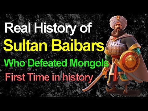 Who was Sultan Baibars | From Slave to Sultan | History of Baybars | Defeated Mongols First Time