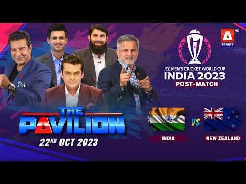 The Pavilion | INDIA vs NEW ZEALAND (Post-Match) Expert Analysis | 22 October 2023 | A Sports