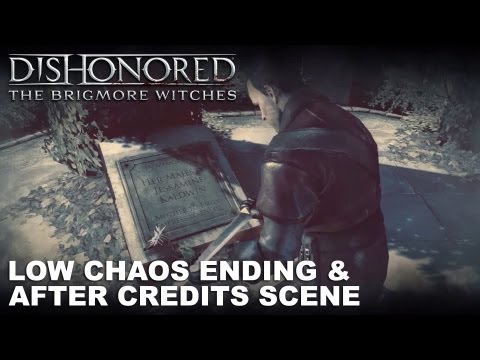 Dishonored: The Brigmore Witches - Low Chaos Ending & After Credits Scene