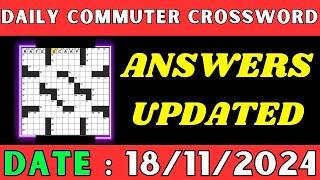 Daily Commuter Crossword Clue Answers for Nov 18 2024 | Solved