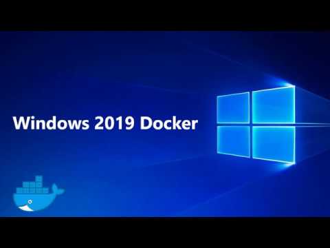 Windows 2019 Docker Improvements