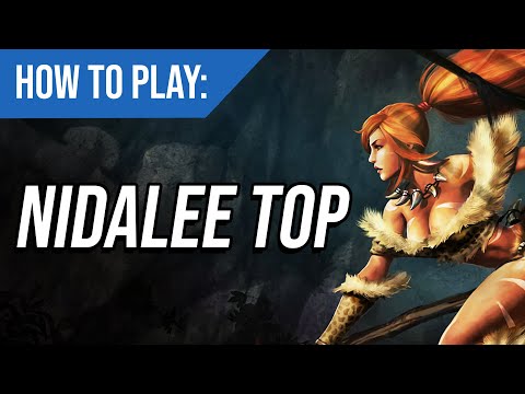 The Complete Guide to Nidalee Top Lane