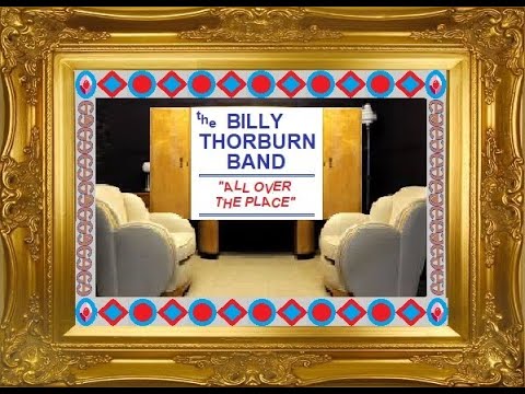 BILLY THORBURN – “ALL OVER THE PLACE” (1940)