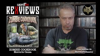REXVIEWS - ZOMBIE COOKBOOK - Horroris Causa