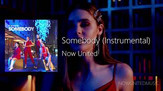 Download lagu Now United - Somebody (Instrumental) mp3