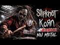 Nu Metal 2000s Reloaded Slipknot Korn Limp Bizkit The Sound That Never Died AI Mix 2026