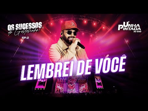 Unha Pintada - Lembrei de Você (Clipe Oficial)