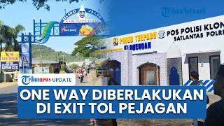 Mudik Lebaran Diprediksi Meningkat, One Way Bakal Diberlakukan di Exit Tol Pejagan hingga Klonengan