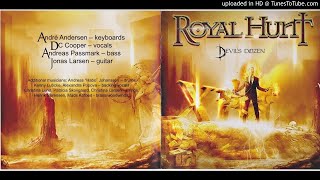 Royal Hunt - May You Never (Walk Alone)