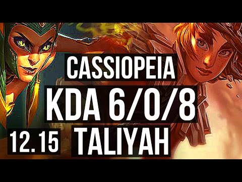 CASSIOPEIA vs TALIYAH (MID) | 6/0/8, 300+ games, Dominating | EUW Master | 12.15