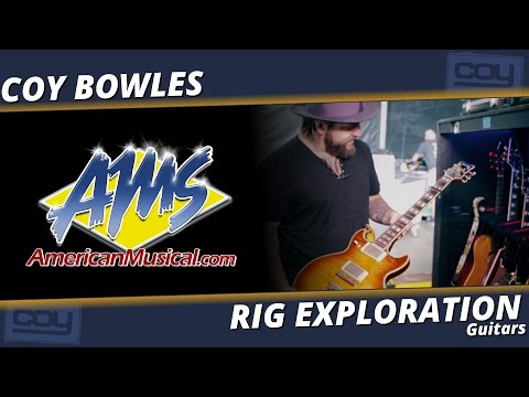 Coy Bowles Guitars - AMS Rig Exploration