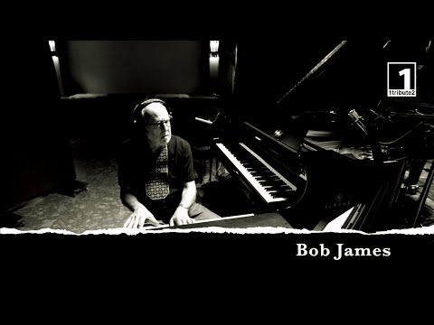 1tribute2... Bob James (2021) - A Tribute to Bob & his Musicians