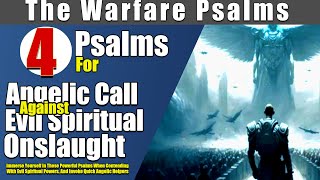 Psalms For Angelic Call Against Evil Spiritual Onslaught | Activate An