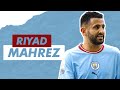 Riyad Mahrez 22/23 - Magic Skills, Assists, and Goals