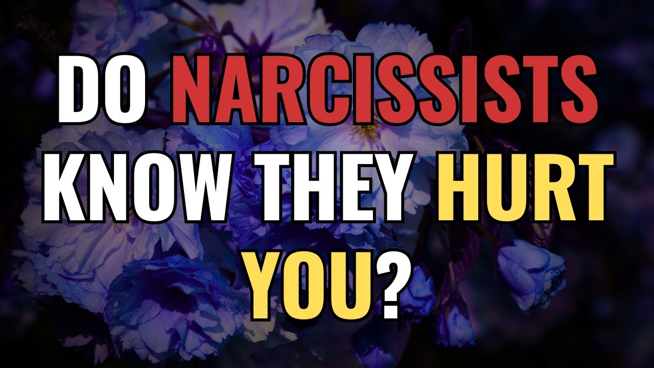 Do Narcissists Know They Hurt You? | NPD | Narcissism | BehindTheScience