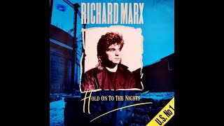 Download lagu Richard Marx - Hold On to the Nights (1987 LP Version) HQ mp3