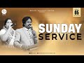 Sunday Service 05-05-2024  @ Bethel Worship Centre INC, KGF