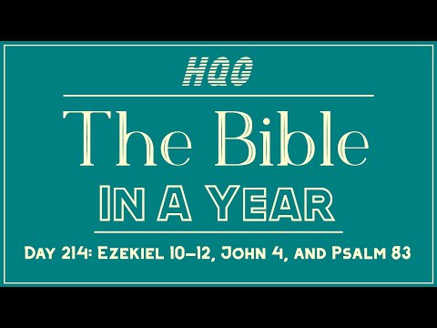 Day 214 | Read the Bible in a Year