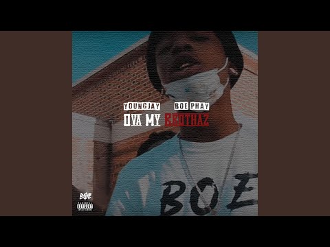 Ova My Brothaz (feat. BOE Phay)