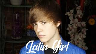 Justin Bieber - Latin Girl (Unreleased)