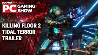 Представлено следующее бесплатное обновление Tidal Terror для Killing Floor 2