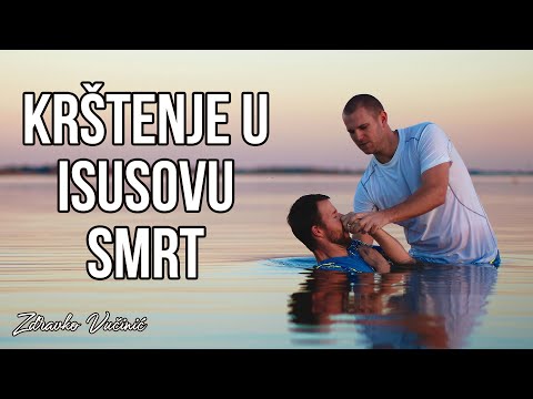 Krštenje u Isusovu smrt, Zdravko Vučinić