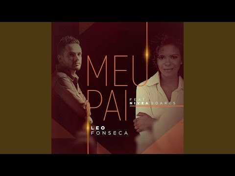 Meu Pai - Leo Fonseca
