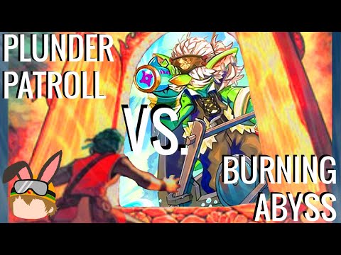 Yu-Gi-Oh! DUEL - PLUNDER PATROLL Vs BURNING ABYSS