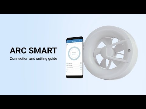 VENTS Arc Smart - Fan Connection and Setup via Smartphone | Step-by-Step Guide