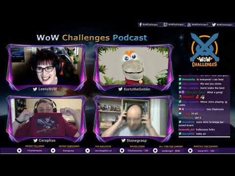 WoW Challenges Podcast -  Ep.187  - Giving You My Bacon Bits