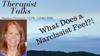 What Does a Narcissist Feel?