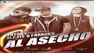 Antony Ft. Alexis Y Farruko - Al Acecho ★REGGAETON 2012★ / DALE ME GUSTA