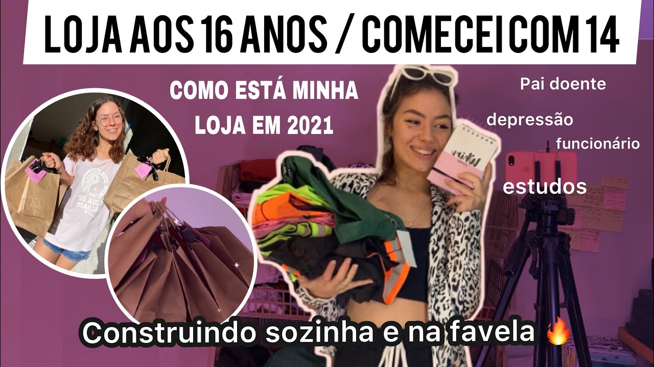 COMO É TER UMA LOJA AOS 16 ANOS - Minha loja em 2021, conciliar estudos e empreendimento, dicas e +