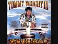 Tommy Wright lll - Street Shit