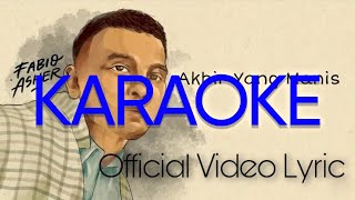 Download lagu Fabio Asher - Akhir Yang Manis (Karaoke) mp3