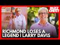 Larry Davis Has Died — Richmond, VA Mourns the Loss of a Community Legend