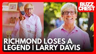 Larry Davis Has Died — Richmond, VA Mourns the Loss of a Community Legend