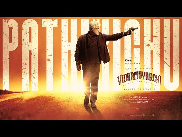 Pathikichu Lyrics English Translation Vidaamuyarchi ILyricsTranslation