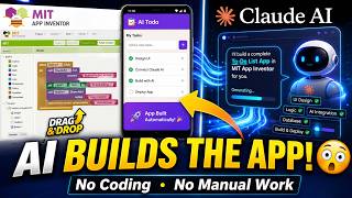 Claude AI Built My Android App 😳 | Full Tutorial | MIT App Inventor