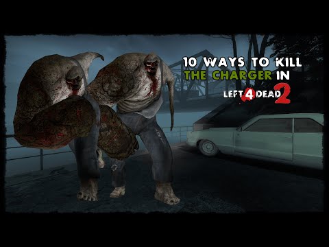 10 Ways To Kill The Charger in Left 4 Dead 2