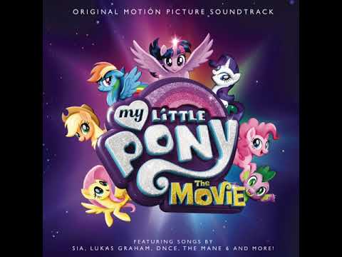 04 One Small Thing - My Little Pony: The Movie (Original Motion Picture Soundtrack)