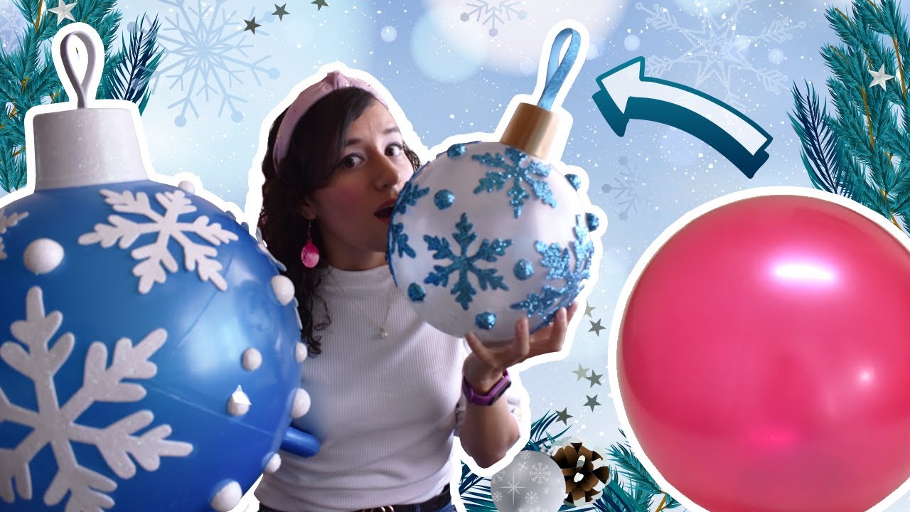 ⭐🎅Cómo hacer esferas 🔵GIGANTES🔵 con pelotas de plástico