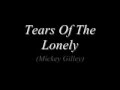 Mickey Gilley - Tears Of The Lonely