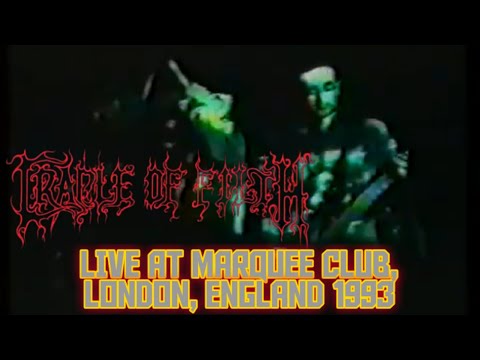Thumbnail for 103) CRADLE OF FILTH - Live At Marquee Club, London, England (7th July 1993) (RARE SHOW!) by J.O.E., Midnight, R.E.M., Marquee, Nicholas Barker, The Band, Dani Filth, Paul Ryan, Paul Allender, Cradle of Filth, Y&T