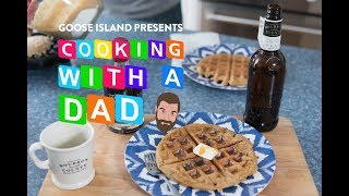 'Cooking with a Dad' Dad Waffles - Brewed for Food Education Series