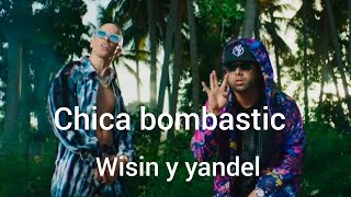 Wisin y yandel - chica bombastic