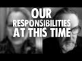 Our Responsibilities at this Time | Cathy Eastburn & Roger Hallam | Extinction Rebellion UK
