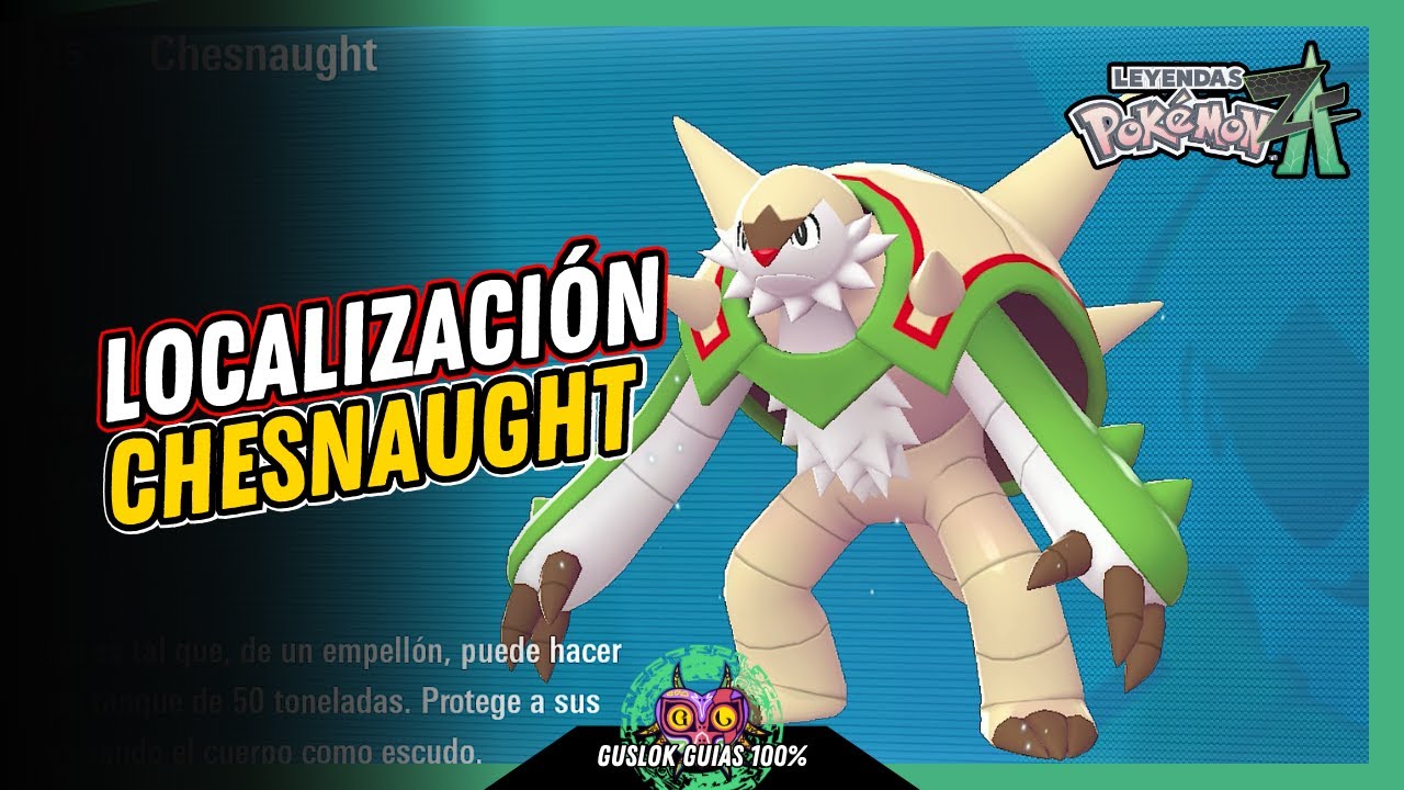 COMO CONSEGUIR a CHENAUGHT | GUÍA 100% | 💯Leyendas Pokemon: Z-A🏆 COMO CONSEGUIR a CHENAUGHT | GUÍA 100% | 💯Leyendas Pokemon: Z-A🏆